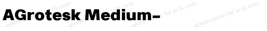 AGrotesk Medium字体转换